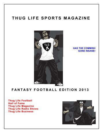 THUG LIFE SPORTS MAGAZINE