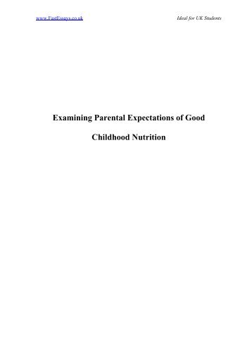 Examining Parental Expectations of Good Childhood Nutrition - Essay