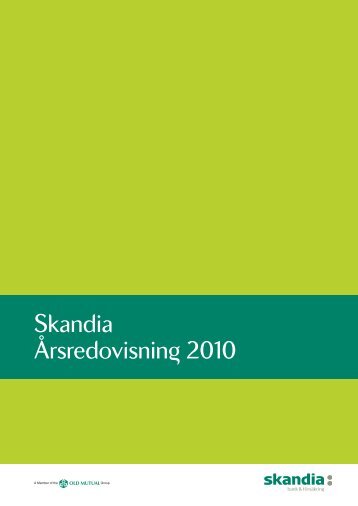 Årsredovisning 2010 - Skandia