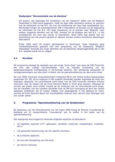 HOOFDSTUK II – 2004 in de Fiscale administraties - Fiscus.fgov.be