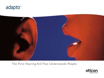 The First Hearing Aid That Understands People - Oticon