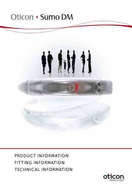 PRODUCT INFORMATION FITTING INFORMATION ... - Oticon