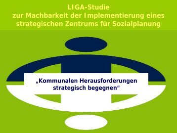 Kompetenzzentrum Strategische Sozialplanung der LIGA ... - Agethur