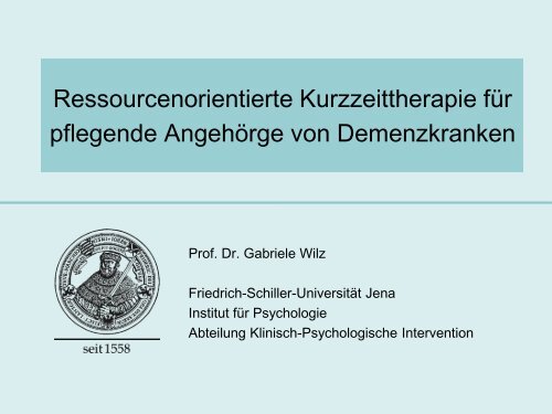 Ressourcenorientierte Kurzzeittherapie für pflegende ... - Agethur