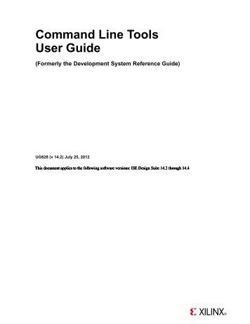 Xilinx Command Line Tools User Guide: (UG628)