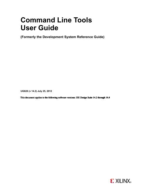 Xilinx Command Line Tools User Guide: (UG628)