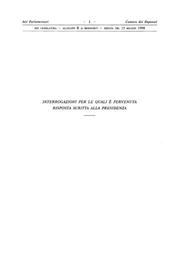 interrogazioni per le quali è pervenuta risposta scritta alla presidenza