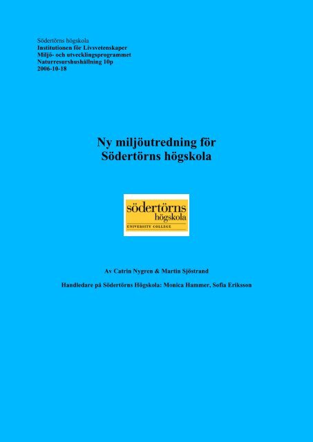 Ny Miljöutredning För Södertörns Högskola