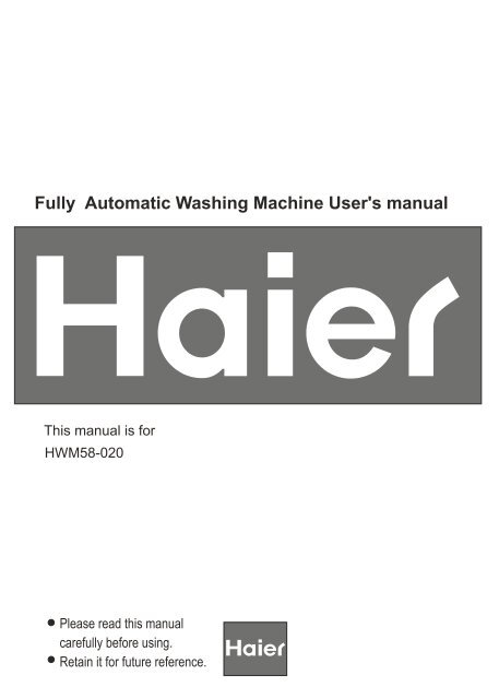 Fully Automatic Washing Machine User's manual - Haier.com