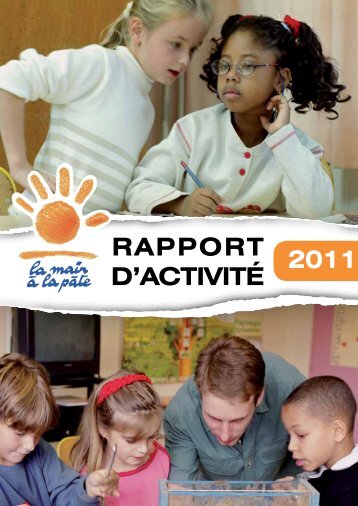 RAPPORT D'ACTIVITÉ 2011 - La main à la pâte