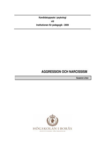 AGGRESSION OCH NARCISSISM - BADA - Högskolan i Borås