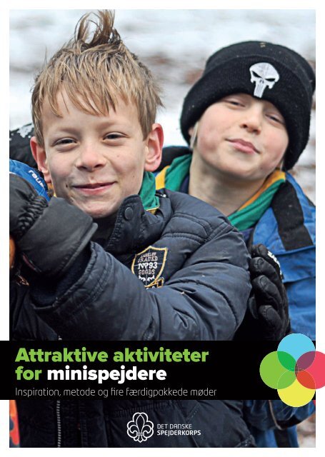 Attraktive aktiviteter for minispejdere - Det Danske Spejderkorps