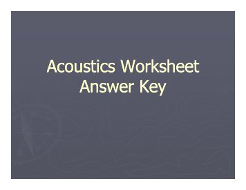 Acoustics Worksheet Ans e Ke wer Key Answer Key