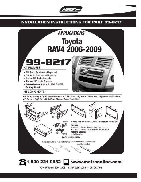 Metra 99-8217 06-UP Toyota RAV4 Radio Install Kit
