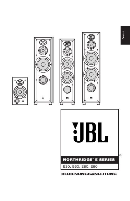 E30, E60, E80, E90 NORTHRIDGE™ E SERIES - JBL