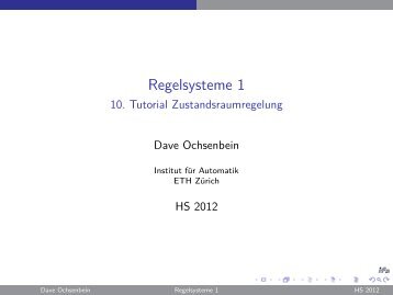 Regelsysteme 1 - 10. Tutorial Zustandsraumregelung - ETH Zürich
