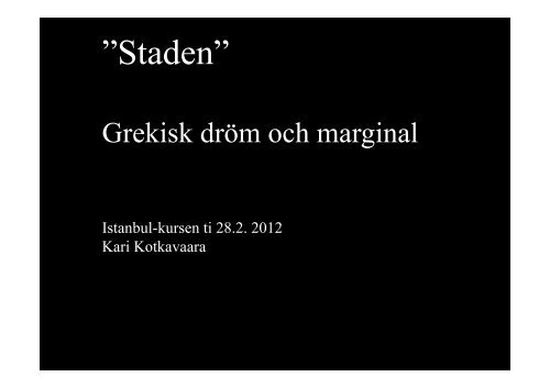 Staden”