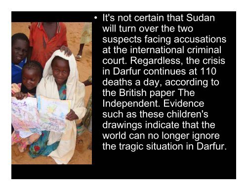 Genocide in Darfur, Sudan.