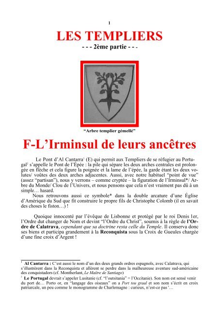 Les Templiers F L Irminsul De Leurs Ancetres Racines Et
