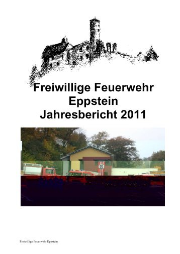 Jahresbericht 2011 - Freiwillige Feuerwehr Eppstein