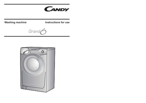 Washing machine Instructions for use - Candy After Sales Service