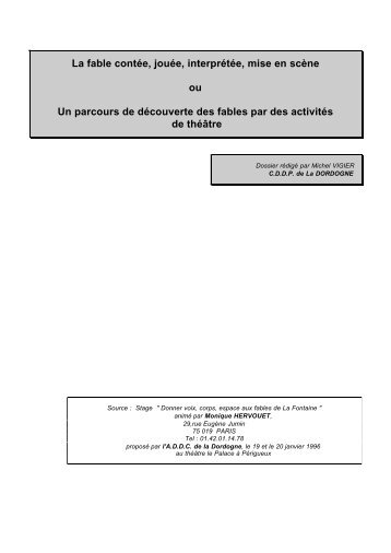 La fable contée, jouée, interprétée, mise en scène ou Un parcours ...