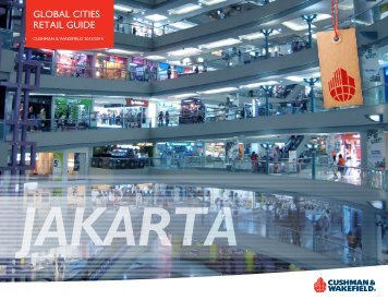 Jakarta - Cushman & Wakefield's Global Cities Retail Guide