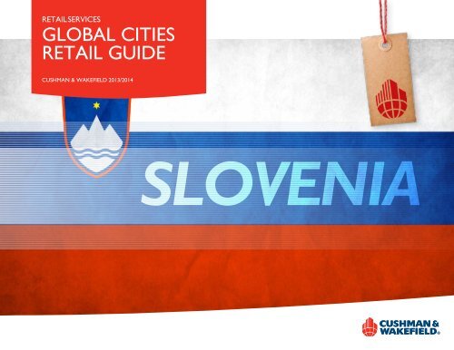 download Slovenia overview (PDF) - Cushman & Wakefield's Global ...