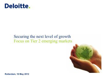 Focus on Tier 2 emerging markets - Deloitte - Deloitte