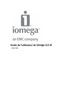 Guide de l'utilisateur de Iomega ix2-dl