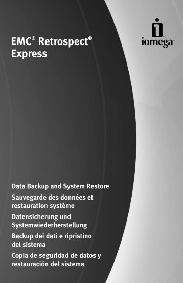 EMC® Retrospect® Express - Xpress Platforms