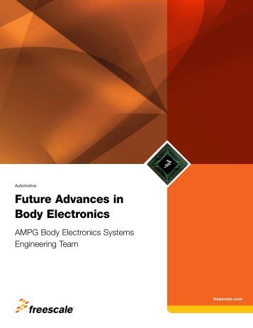 Future Advances in Body Electronics - Freescale Semiconductor