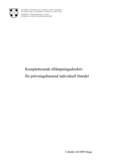 Kompletterande tillämpningsdirektiv för prövningsbaserad ... - Sakasti