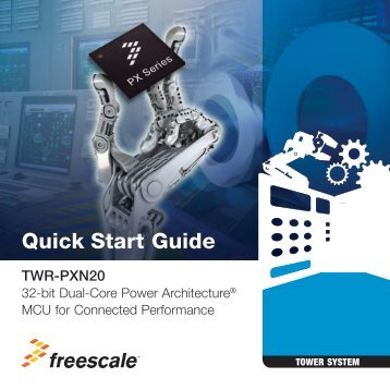 Quick Start Guide - Freescale Semiconductor