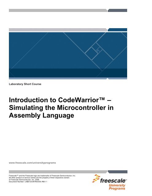 Introduction To CodeWarrior™ – Simulating The - Freescale ...