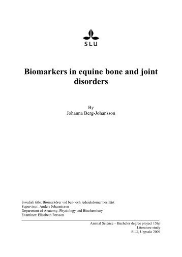 Biomarkers in equine bone and joint disorders - SLU