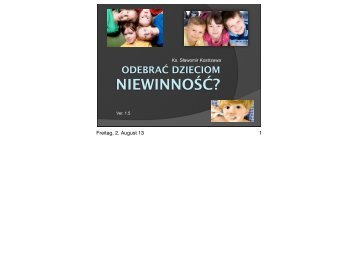 ODEBRAC DZIECIOM NIEWINNOŚĆ? Autor ks. Slawomir Kostrzewa 