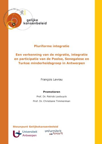 Pluriforme integratie. Een verkenning van de migratie, integratie en ...