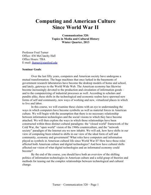 Comm 320 Syllabus W13 PUBLIC - Fred Turner - Stanford University