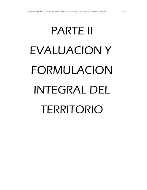 parte ii evaluacion y formulacion integral del territorio - Amagá