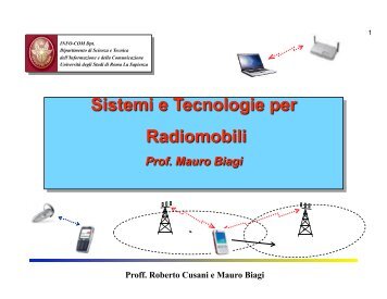 Proff. Roberto Cusani e Mauro Biagi - InfoCom - Sapienza