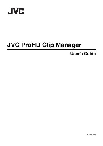 JVC ProHD Clip Manager Owner's Manual (47 pg.)