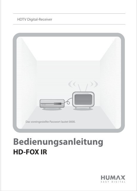Humax Pr Hd 1000 Sat Receiver Bedienungsanleitung Bedienungsanleitung - Humax