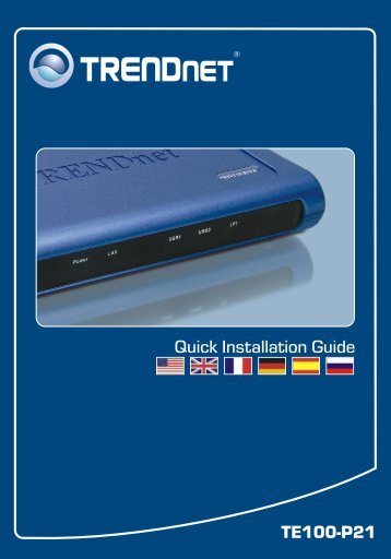 TE100-P21 Quick Installation Guide - TRENDnet