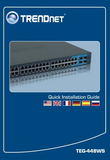 TEG-448WS Quick Installation Guide - Downloads - TRENDnet