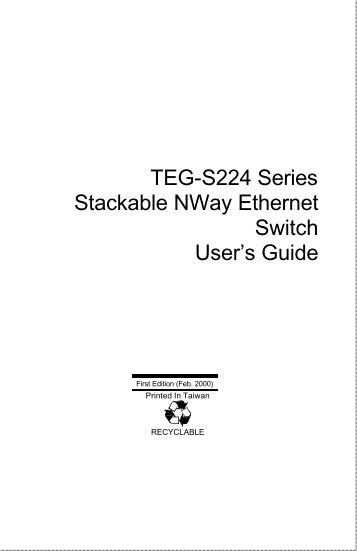 TEG-S224 Series Stackable NWay Ethernet Switch User's Guide