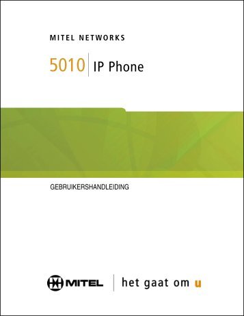 5010 IP-telefoon Gebruikershandleiding - Mitel Edocs