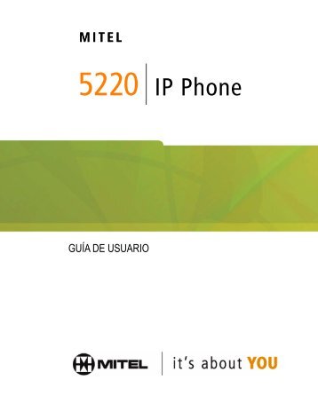 5220 IP Phone Guía de Usuario - Mitel Edocs