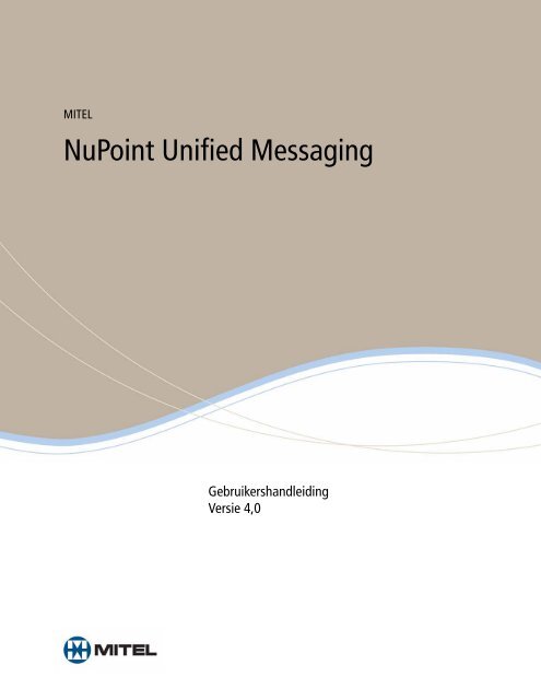 Messaging-handleiding (4.0) - Mitel Edocs