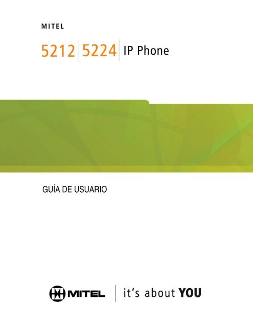 5212/5224 IP Phone Guía de Usuario - Mitel Edocs